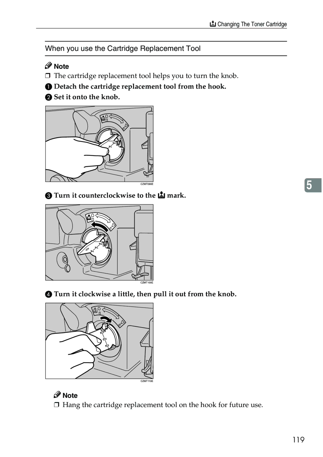 Ricoh 3506 manual When you use the Cartridge Replacement Tool, 119 