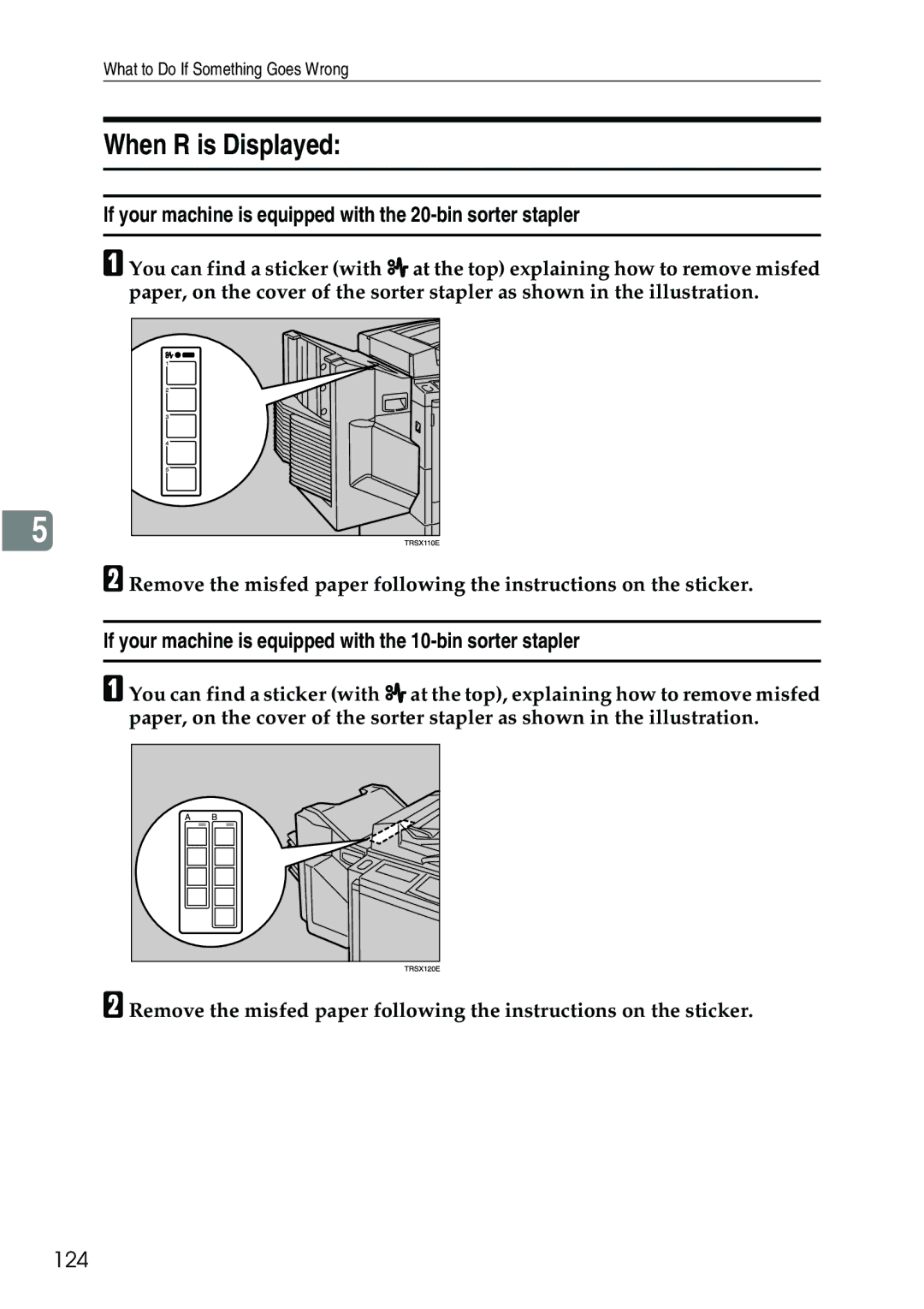 Ricoh 3506 manual When R is Displayed, If your machine is equipped with the 20-bin sorter stapler, 124 