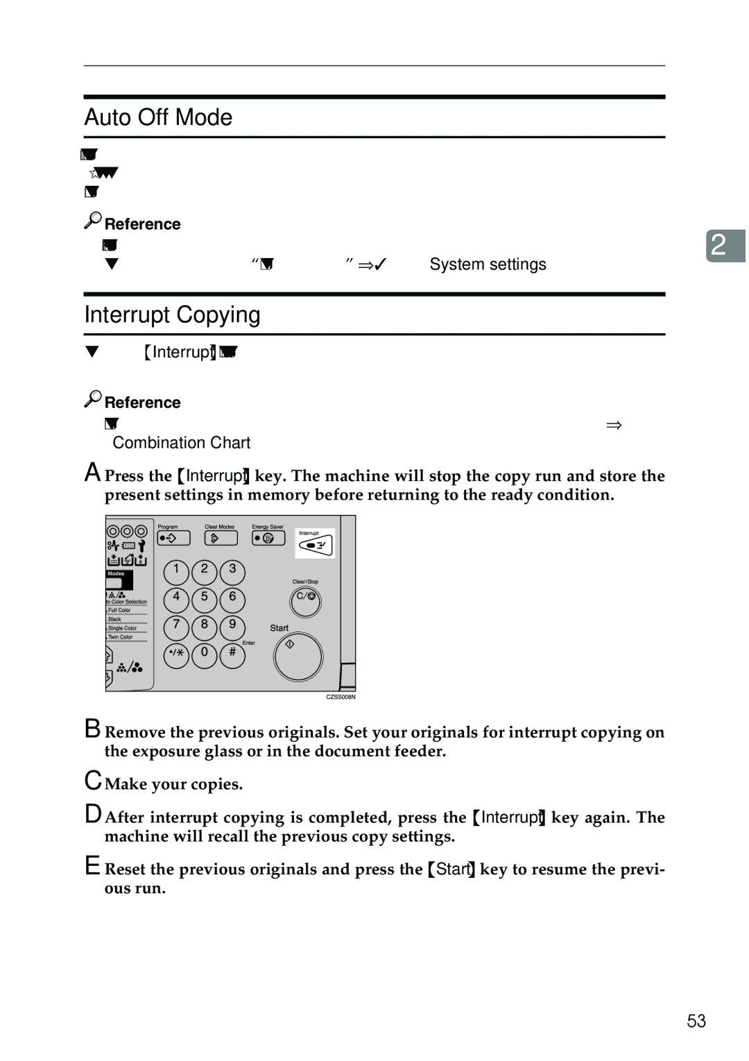 Ricoh 3506 manual Auto Off Mode, Interrupt Copying 