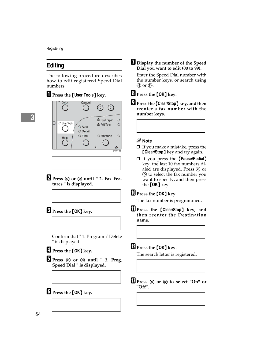 Ricoh 3725e/F530/LF311/3310L operating instructions Editing, Press the OK key Press 0 or 1 to select On or Off 