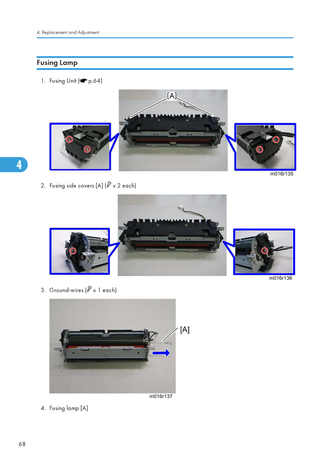 Ricoh 406460 service manual Fusing Lamp 