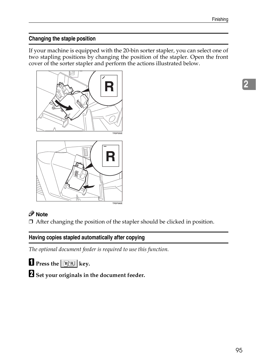 Ricoh 4506 operating instructions Changing the staple position, Having copies stapled automatically after copying 