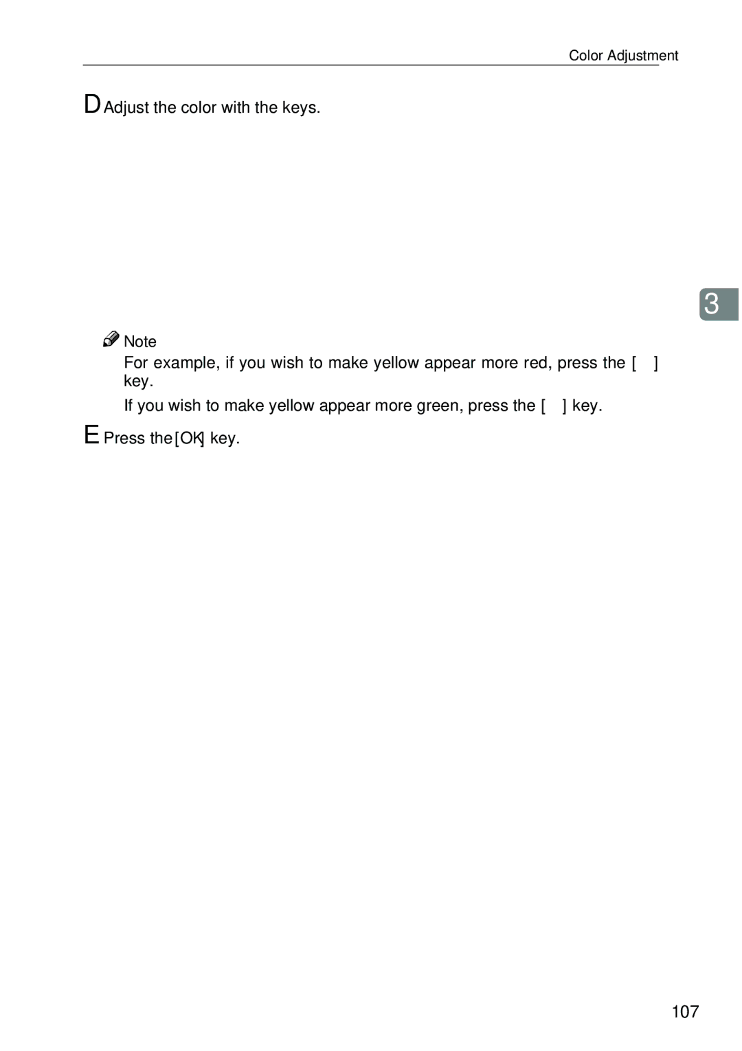 Ricoh 4506 operating instructions 107, Adjust the color with the keys 