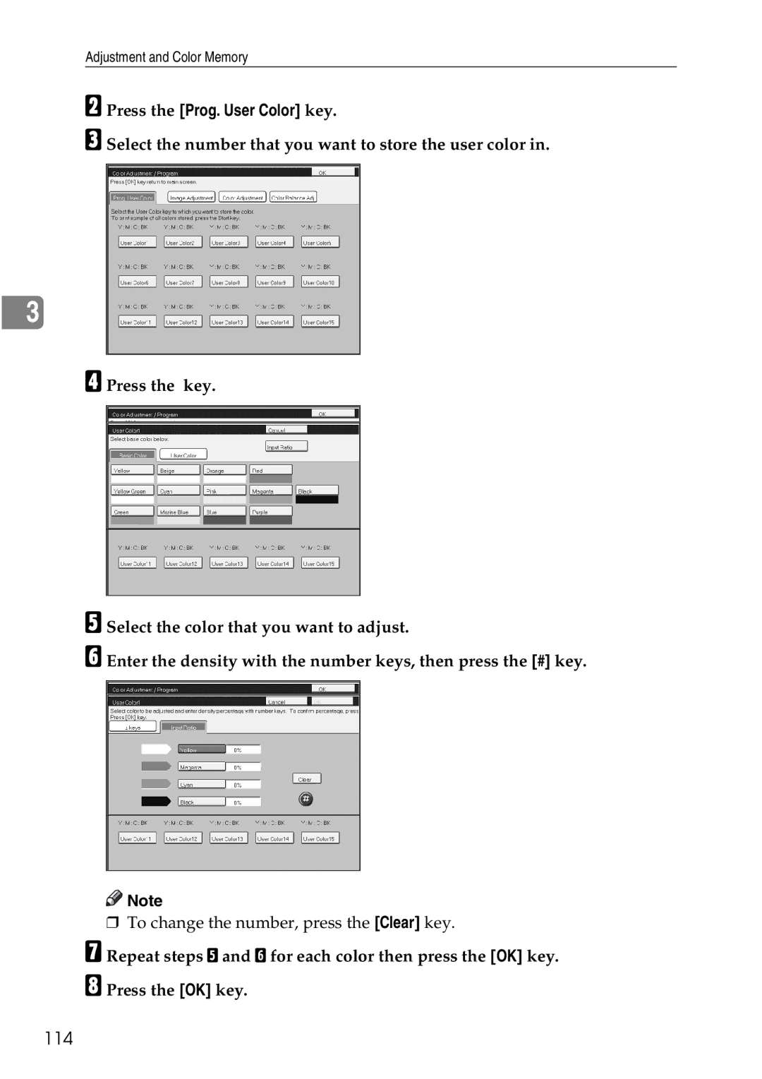 Ricoh 4506 operating instructions 114, Press the Prog. User Color key 