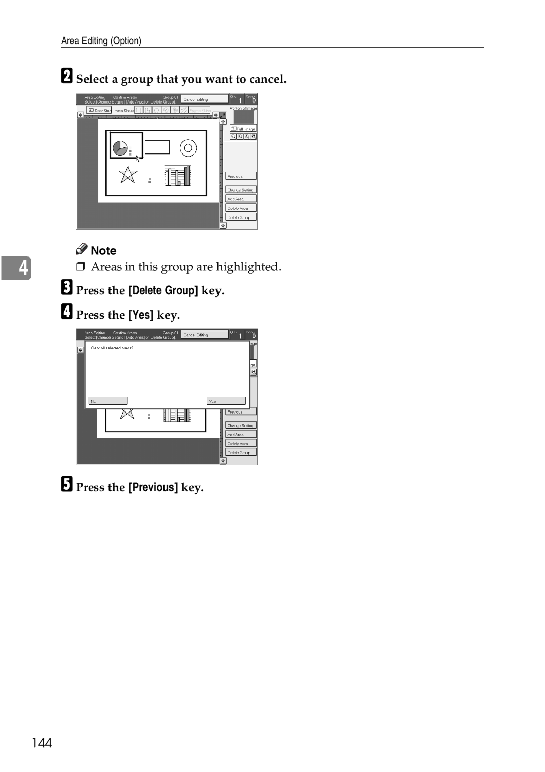 Ricoh 4506 operating instructions 144, Press the Delete Group key 