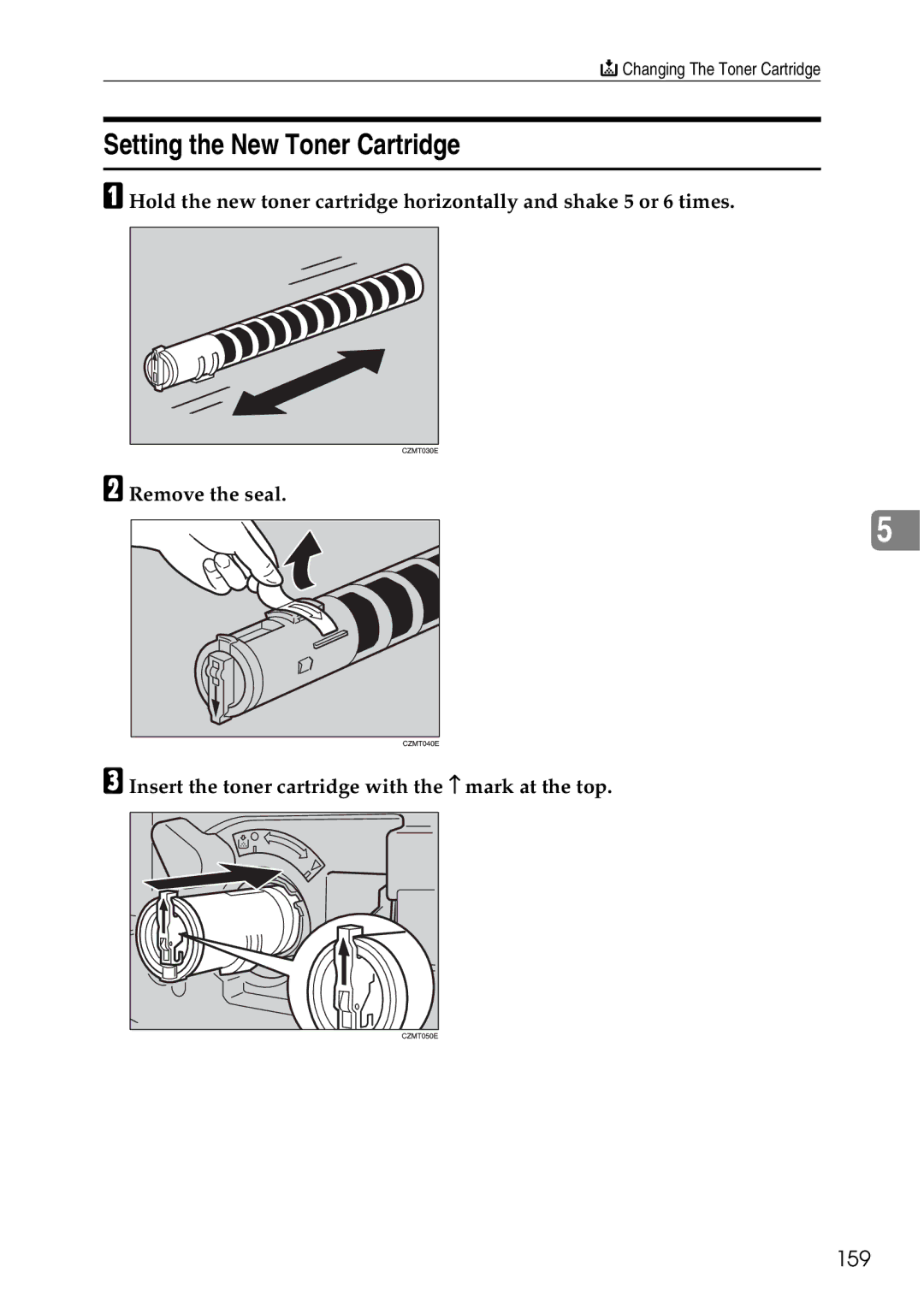 Ricoh 4506 operating instructions Setting the New Toner Cartridge, 159 