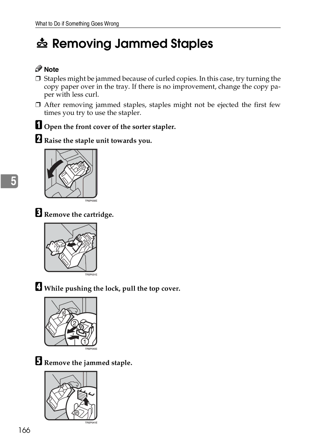 Ricoh 4506 operating instructions Removing Jammed Staples, 166 