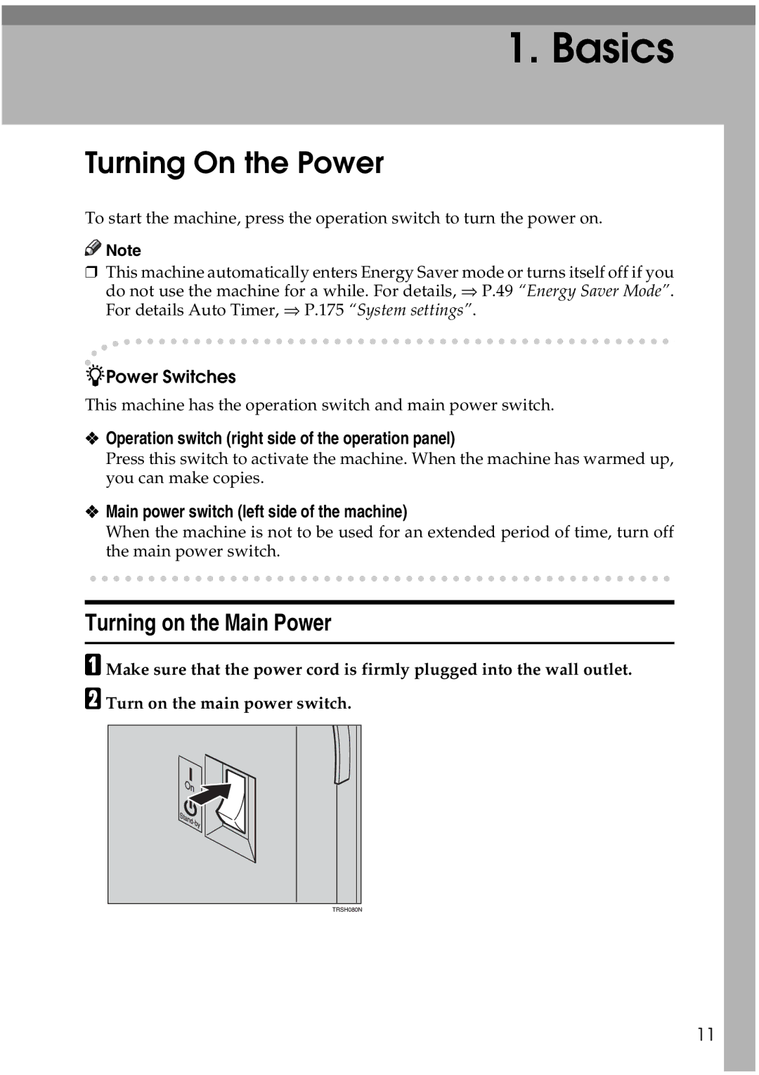 Ricoh 4506 Turning On the Power, Turning on the Main Power, Power Switches, Main power switch left side of the machine 