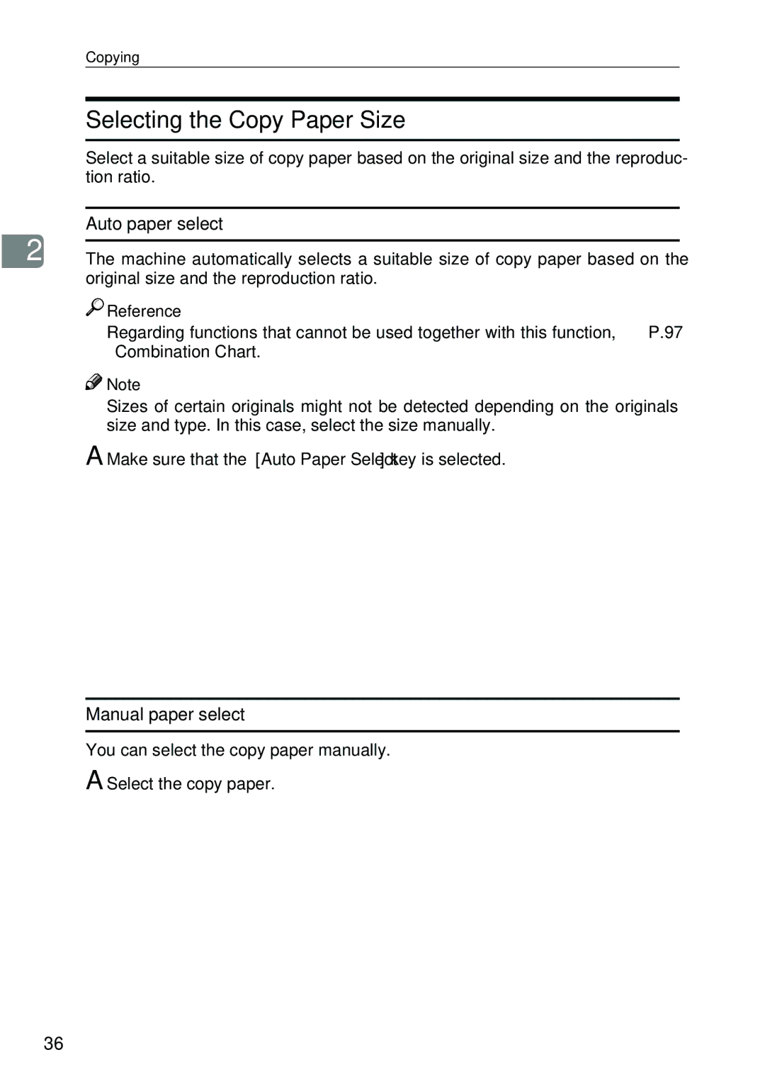 Ricoh 4506 operating instructions Selecting the Copy Paper Size, Auto paper select, Manual paper select 