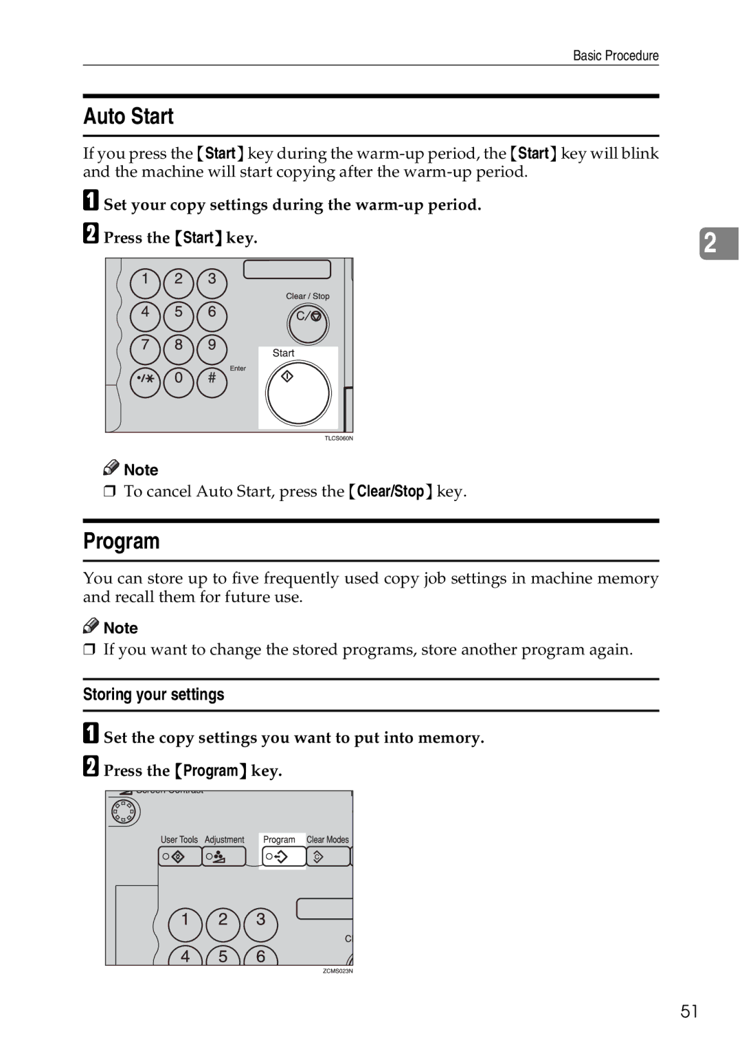 Ricoh 4506 operating instructions Auto Start, Program, Storing your settings 