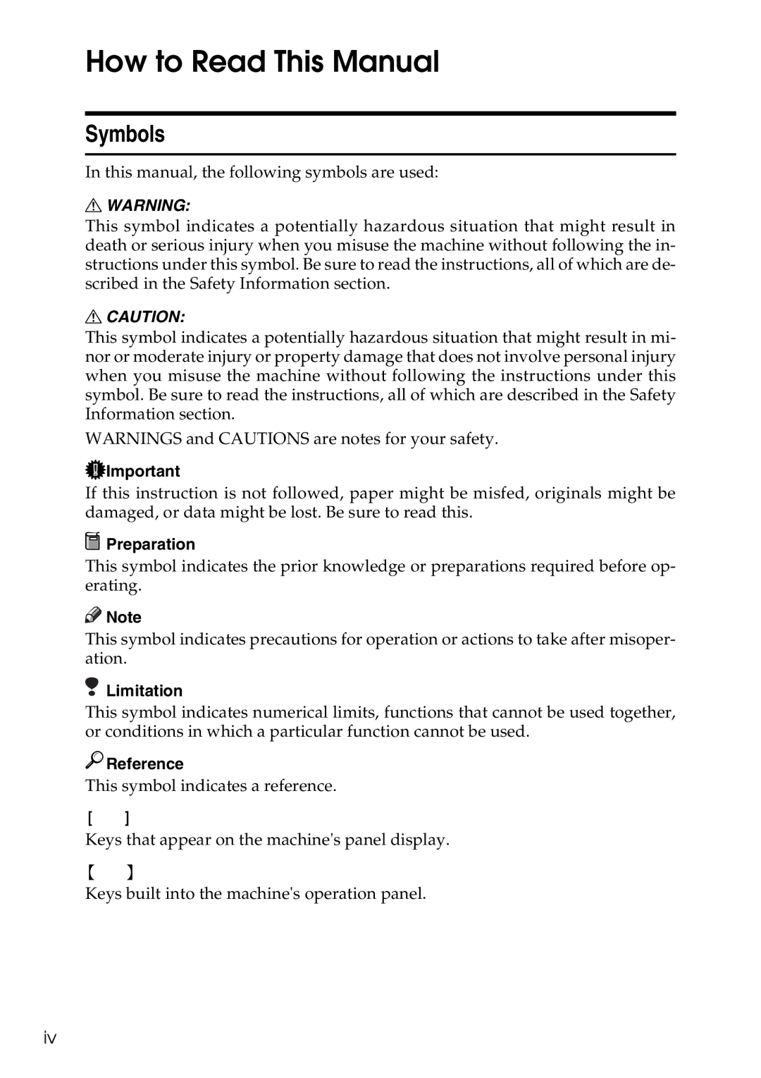 Ricoh 4506 operating instructions How to Read This Manual, Symbols, Preparation, Limitation, Reference 