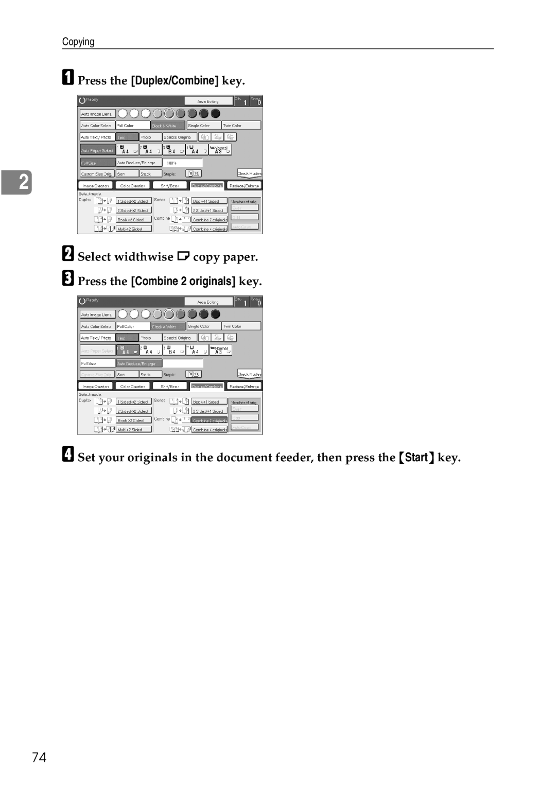 Ricoh 4506 operating instructions Press the Duplex/Combine key 