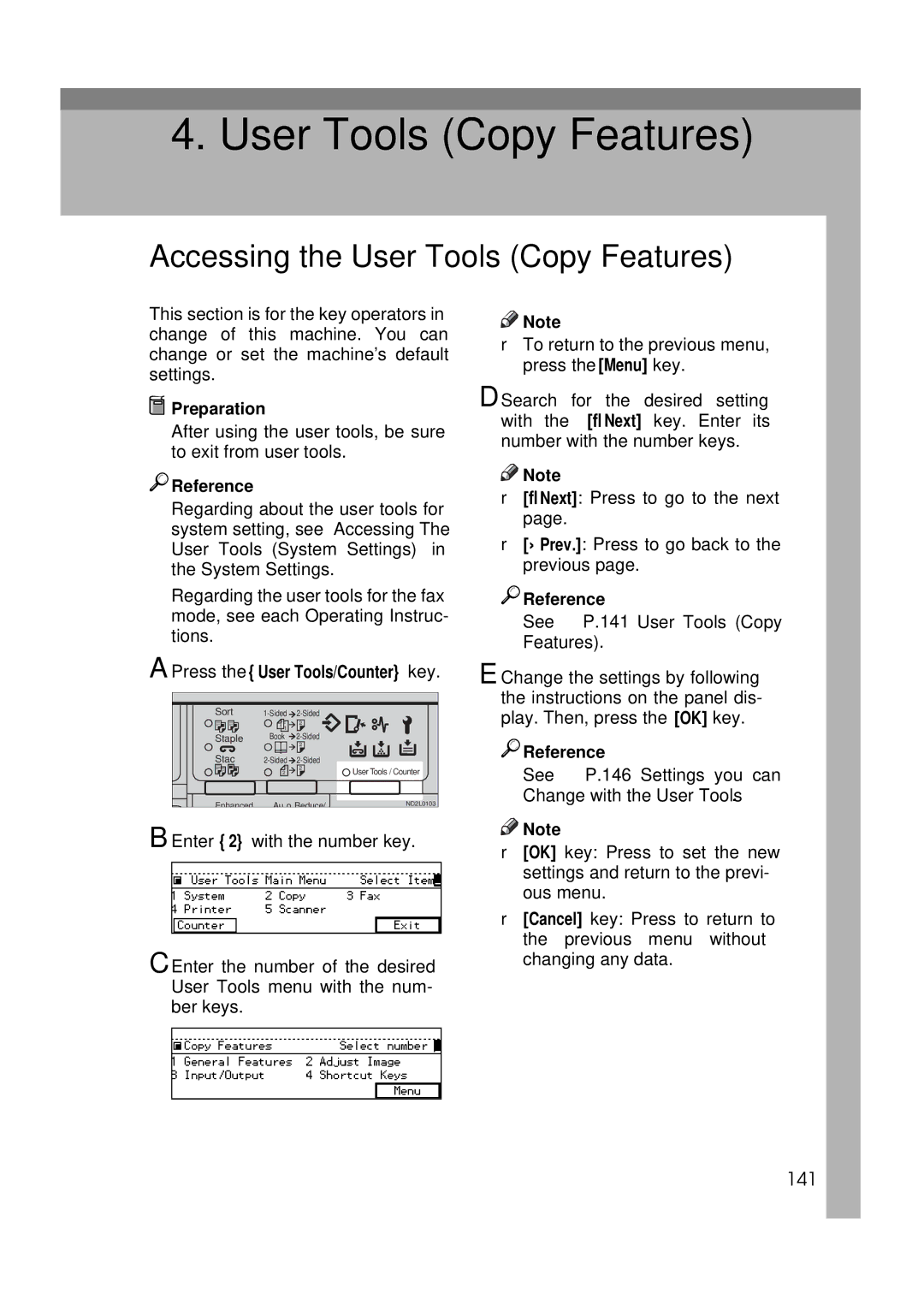 Ricoh 350e, 450e manual Accessing the User Tools Copy Features, 141, Press the User Tools/Counter key 