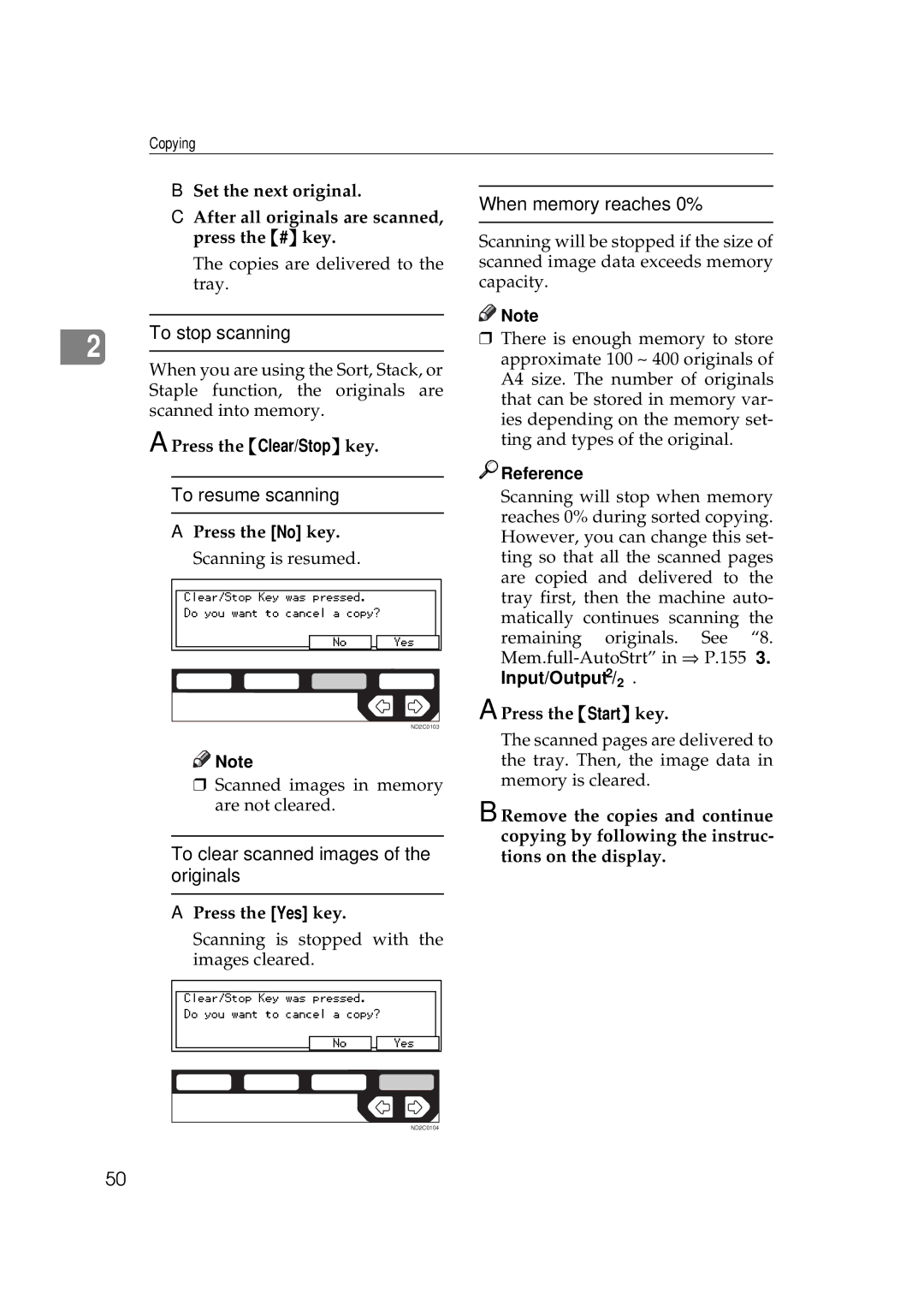 Ricoh 450e, 350e To stop scanning, When memory reaches 0%, To resume scanning, To clear scanned images of the originals 
