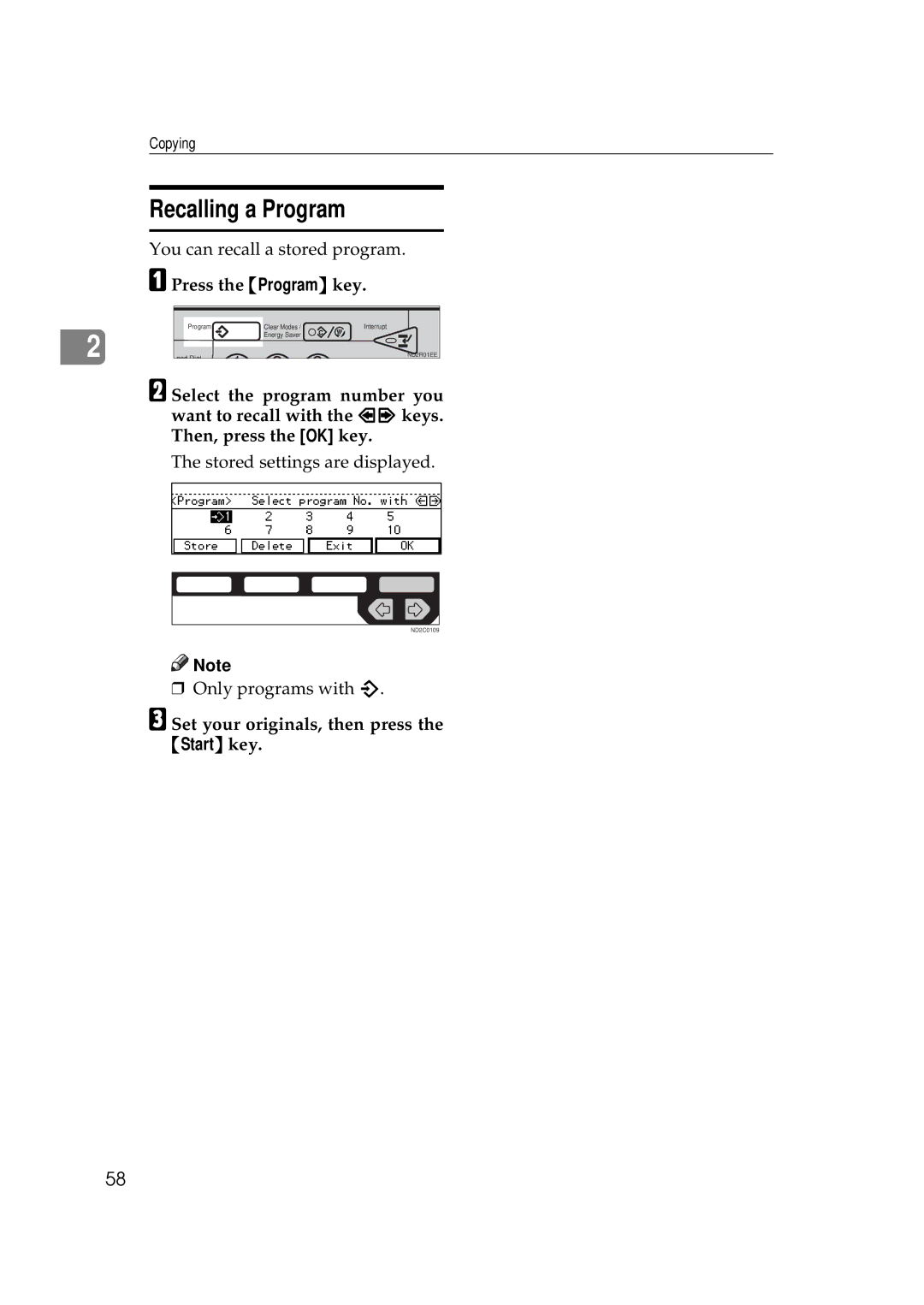 Ricoh 450e, 350e manual Recalling a Program, Set your originals, then press the Start key 