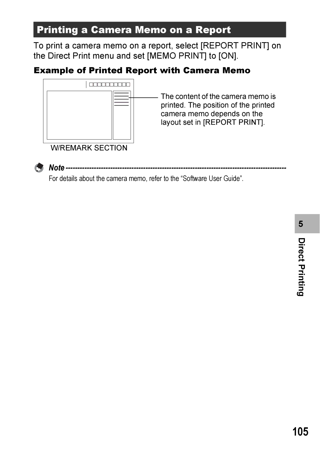 Ricoh 500SE manual 105, Printing a Camera Memo on a Report, Example of Printed Report with Camera Memo, Remark Section 