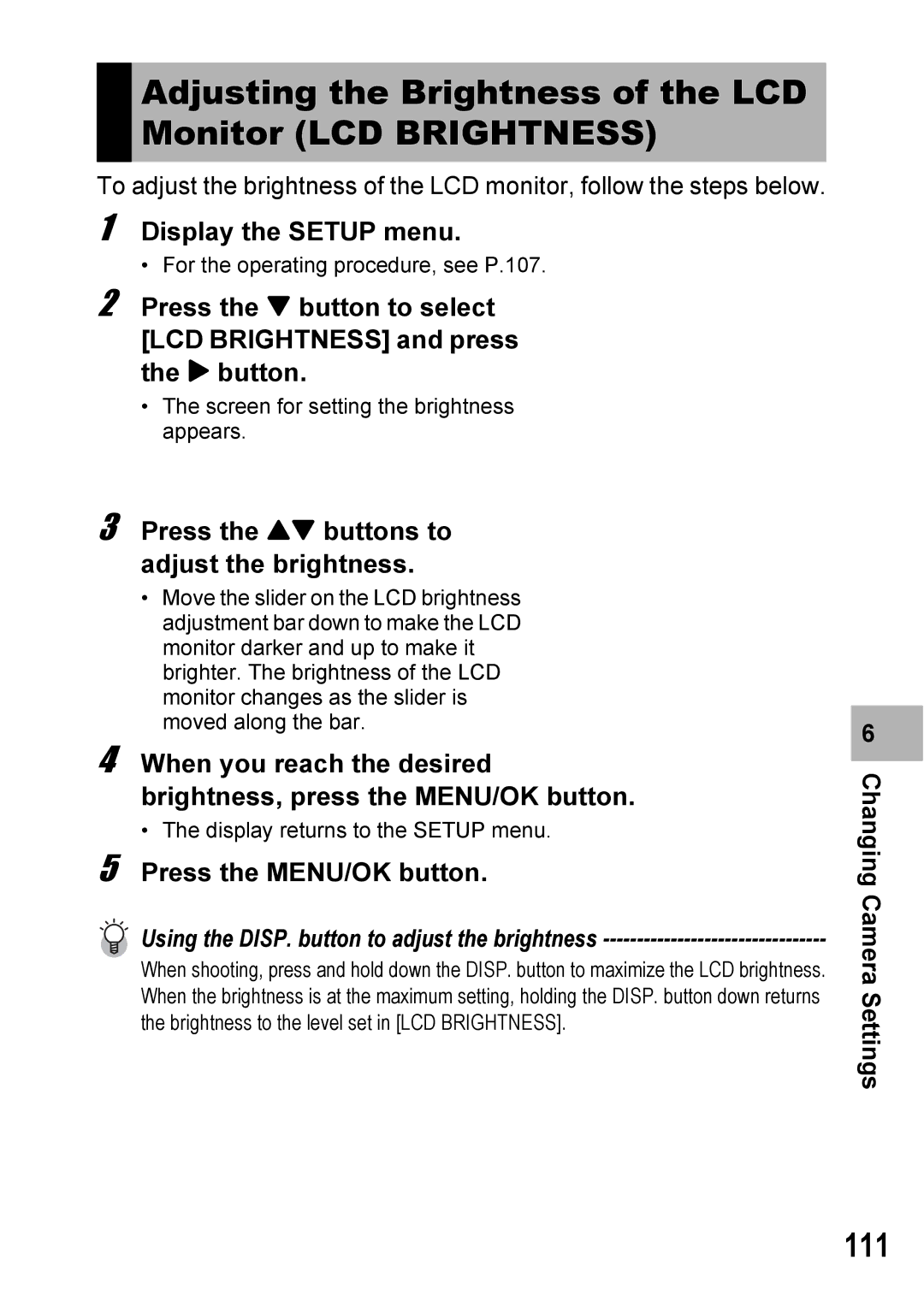 Ricoh 500SE Adjusting the Brightness of the LCD Monitor LCD Brightness, 111, Press the ! buttons to adjust the brightness 