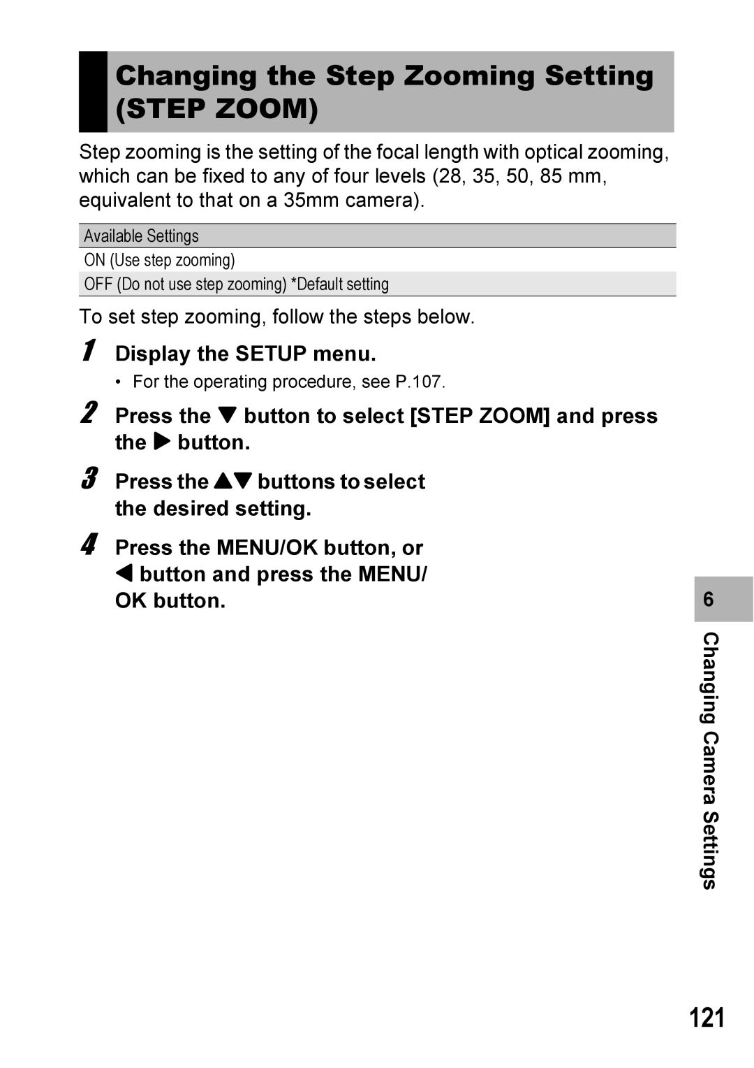 Ricoh 500SE manual Changing the Step Zooming Setting Step Zoom, 121 