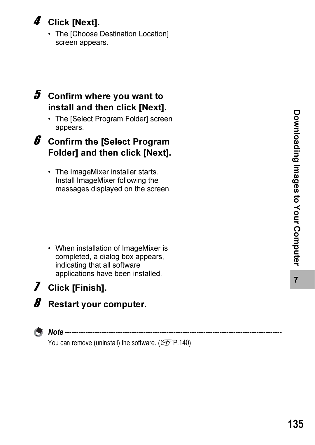 Ricoh 500SE 135, Click Next, Confirm where you want to install and then click Next, Click Finish Restart your computer 