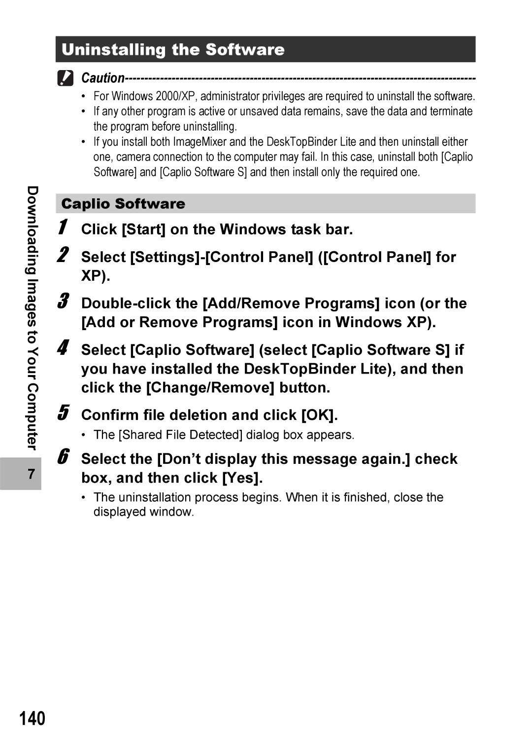 Ricoh 500SE manual 140, Uninstalling the Software, Caplio Software 