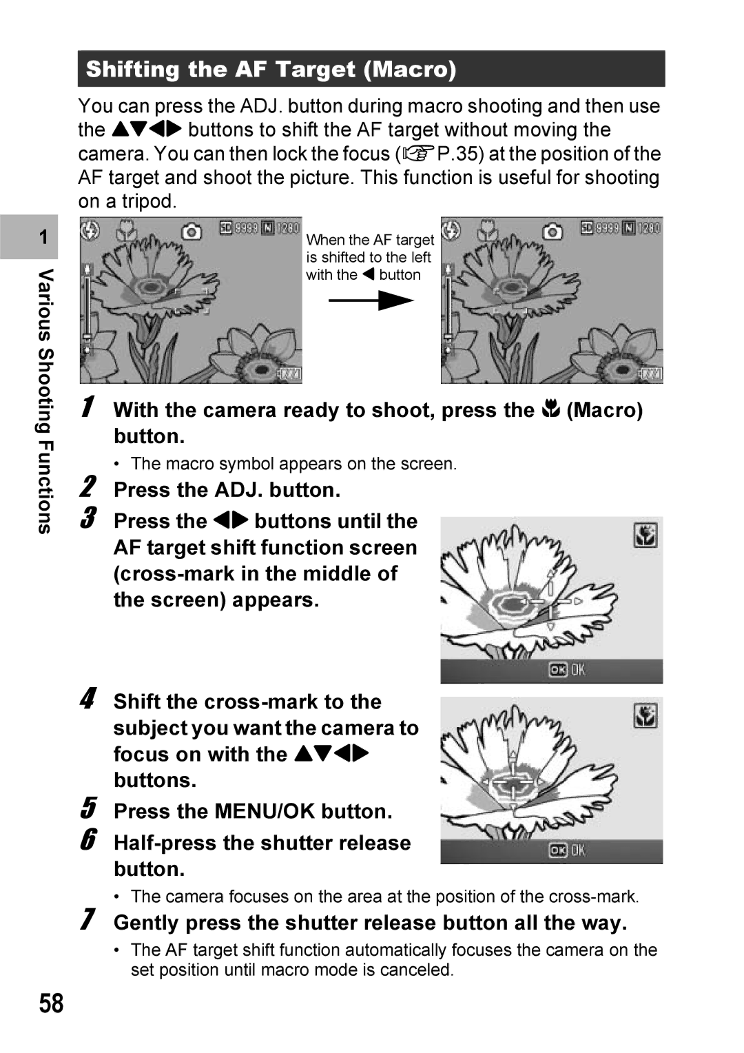 Ricoh 500SE manual Shifting the AF Target Macro, With the camera ready to shoot, press the N Macro button 