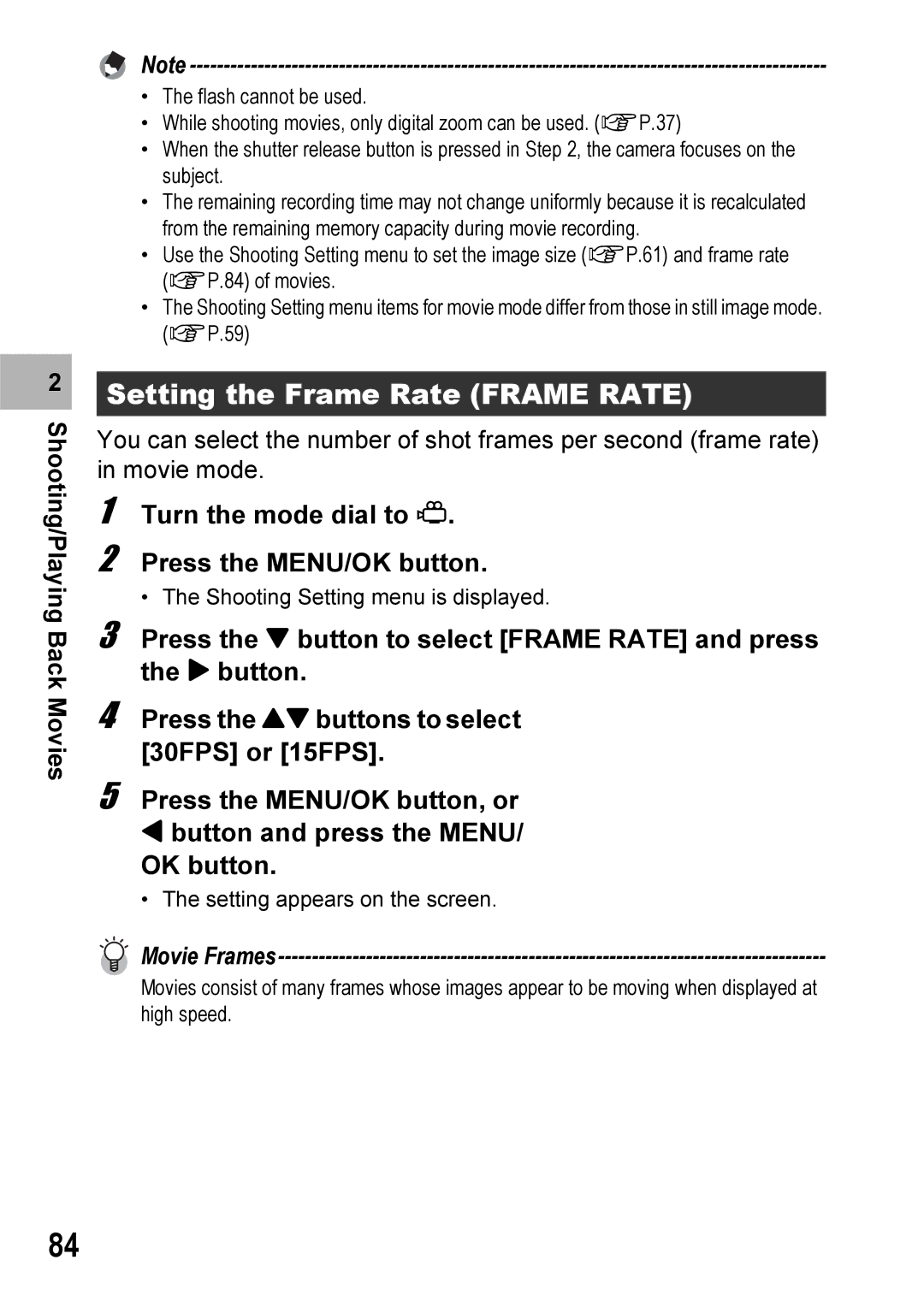 Ricoh 500SE manual Setting the Frame Rate Frame Rate, Turn the mode dial to Press the MENU/OK button 