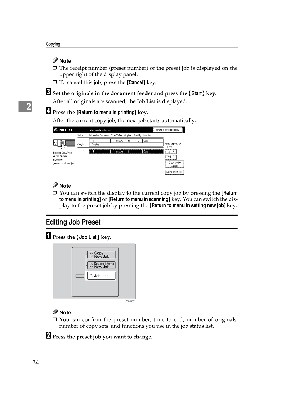 Ricoh 551, 700 manual Editing Job Preset, Press the Return to menu in printing key, Press the Job List key 