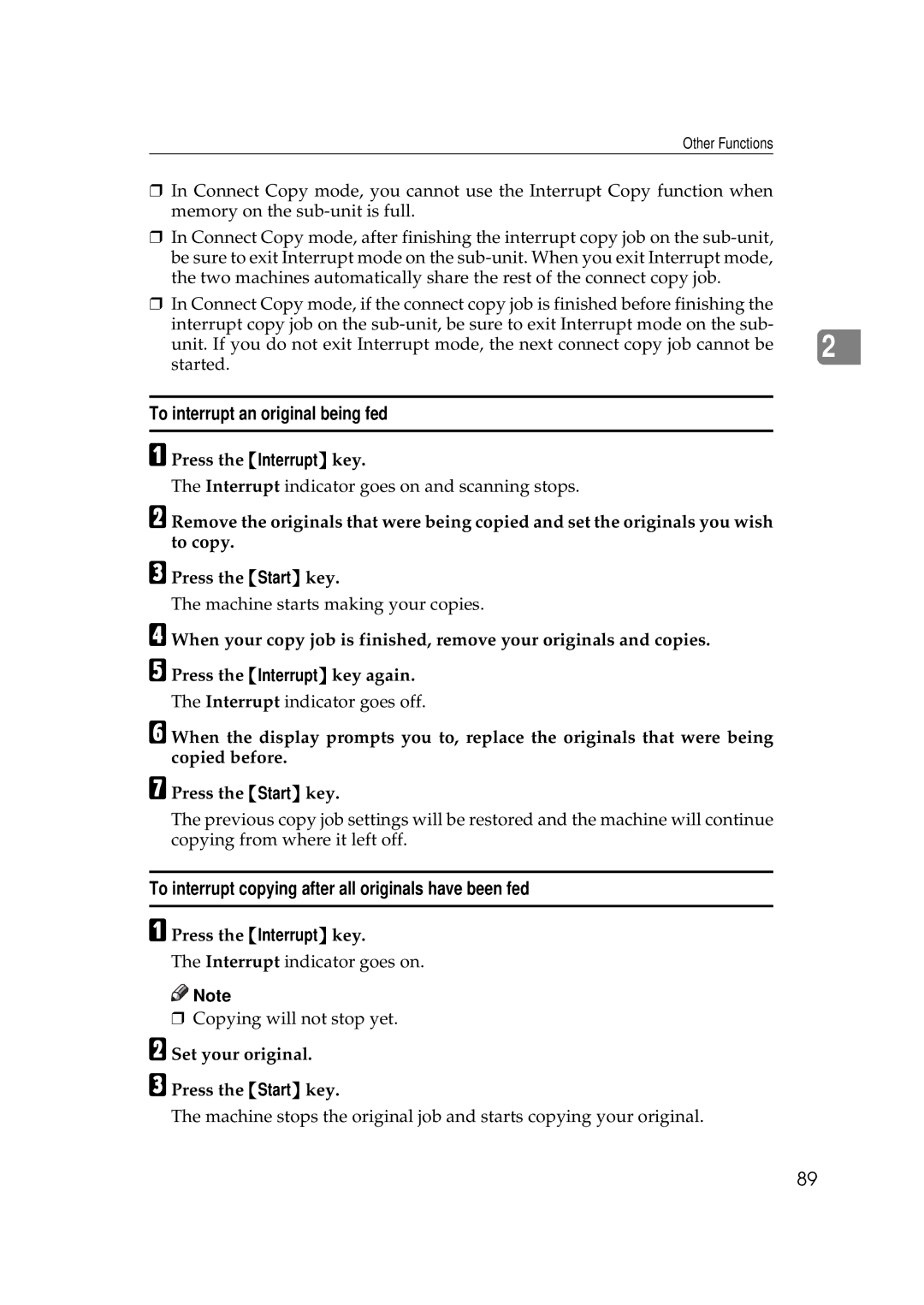 Ricoh 700, 551 manual To interrupt an original being fed, To interrupt copying after all originals have been fed 