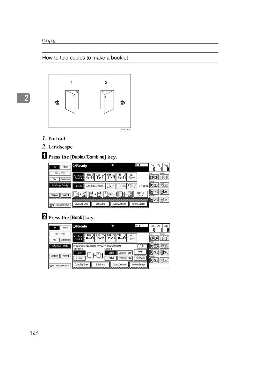 Ricoh 551, 700 manual How to fold copies to make a booklet, 146, Portrait Landscape, Press the Book key 