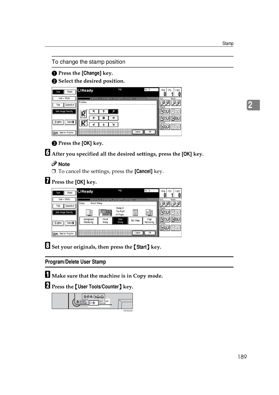 Ricoh 700, 551 manual To change the stamp position, Program/Delete User Stamp, 189, Press the User Tools/Counter key 