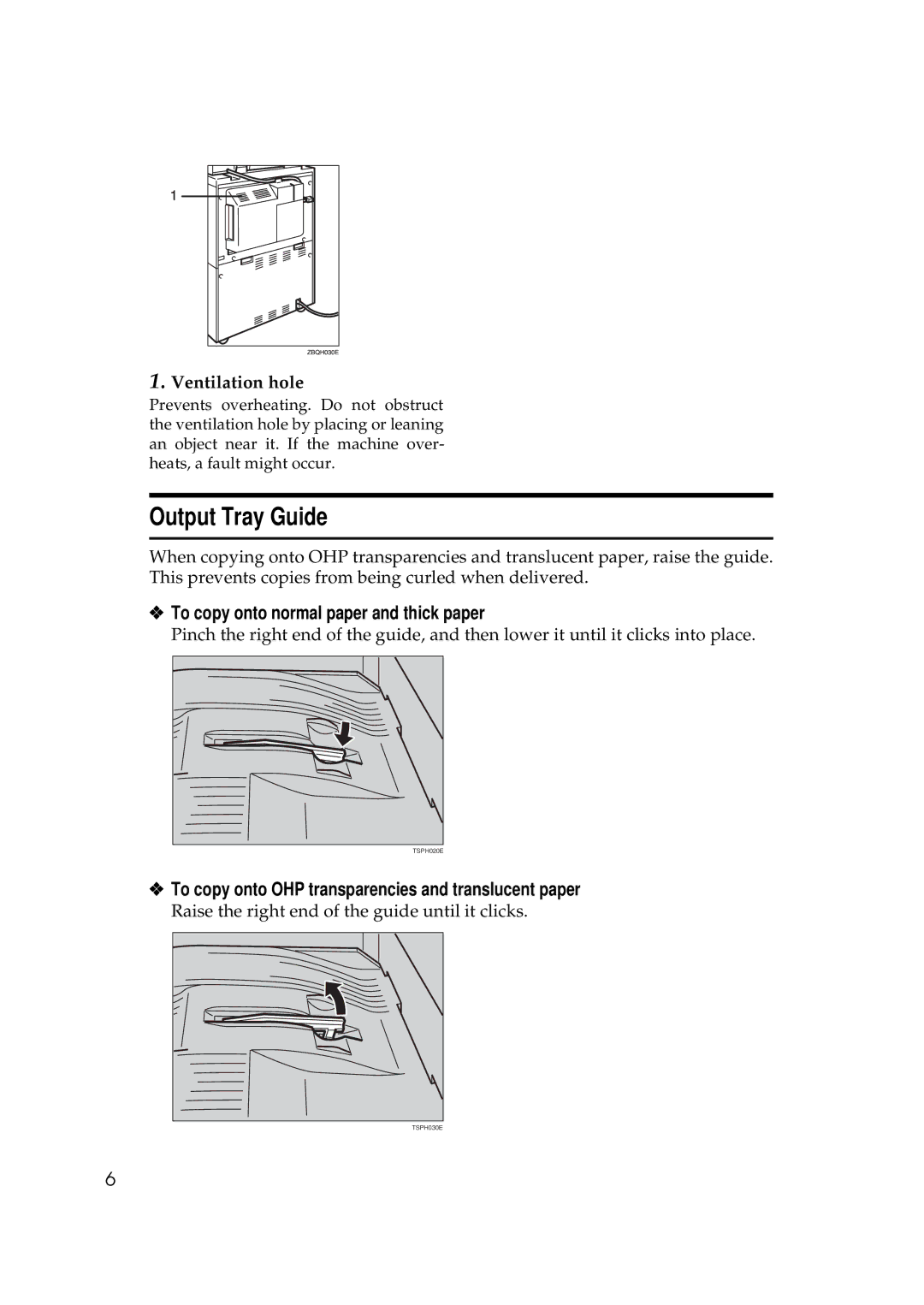 Ricoh 551, 700 manual Output Tray Guide, To copy onto normal paper and thick paper, Ventilation hole 