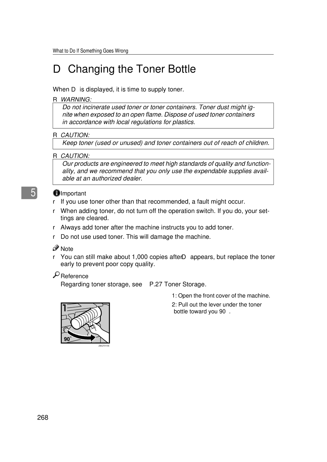 Ricoh 551, 700 manual Changing the Toner Bottle, 268 