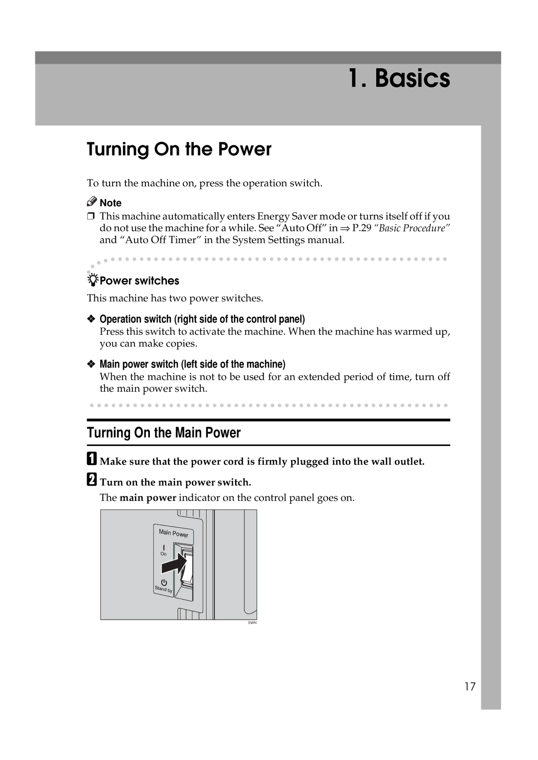 Ricoh 700, 551 Turning On the Power, Turning On the Main Power, Power switches, Main power switch left side of the machine 