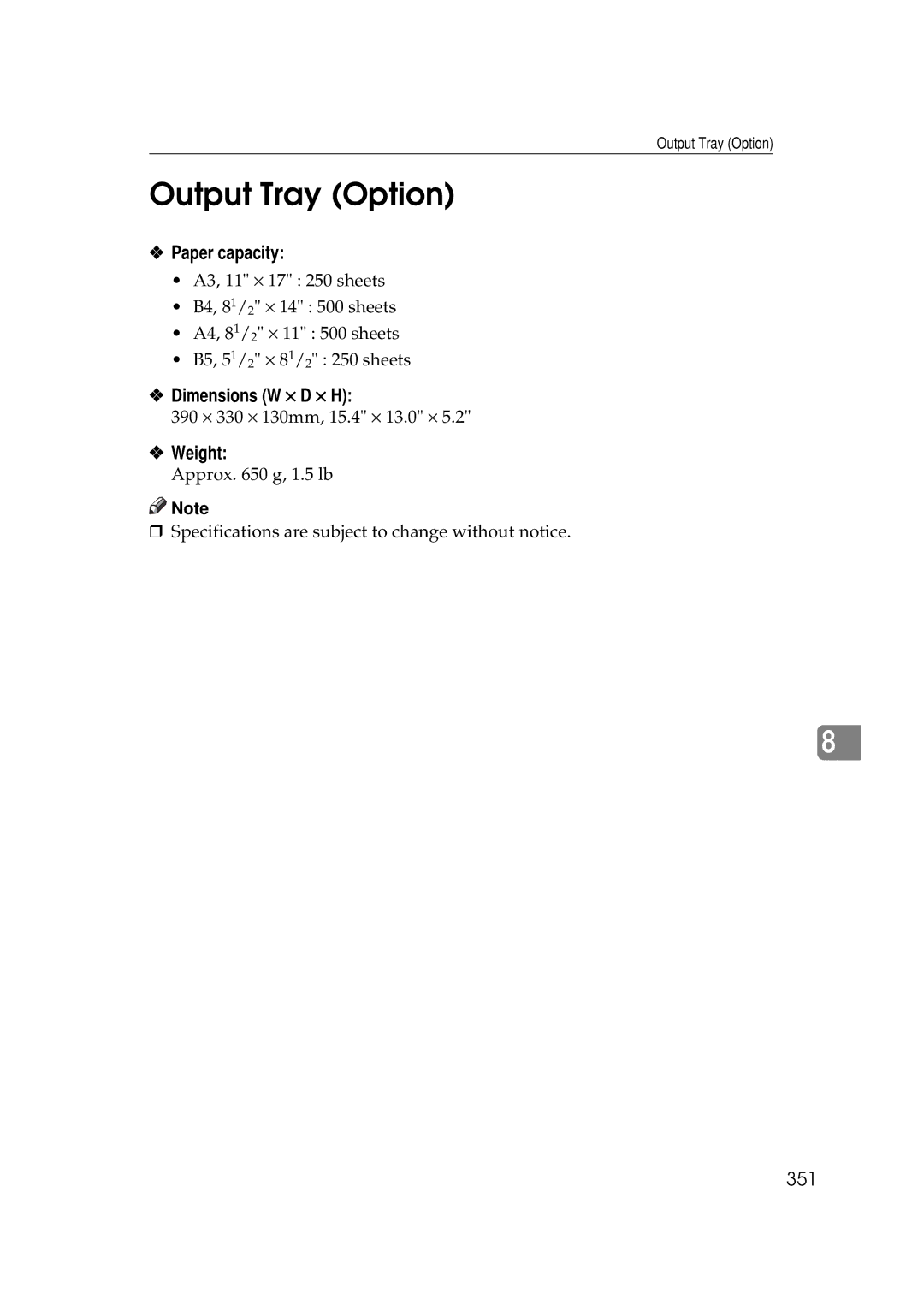 Ricoh 700, 551 manual Output Tray Option, Paper capacity, 351 