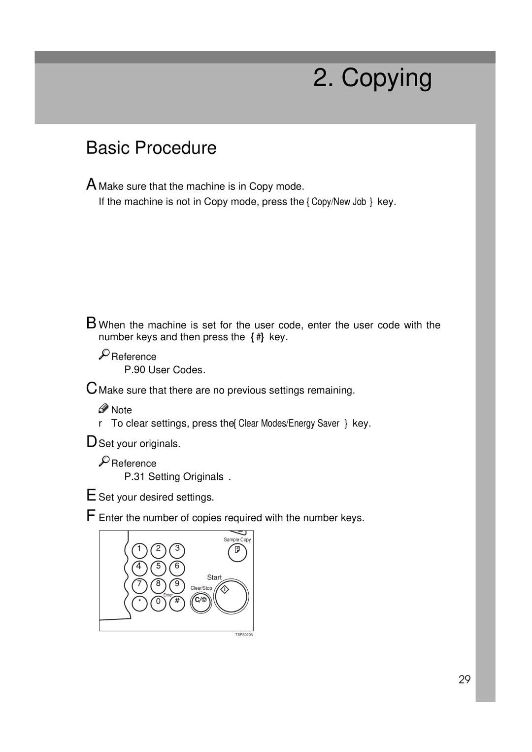 Ricoh 700, 551 manual Basic Procedure, Make sure that the machine is in Copy mode, Set your originals 