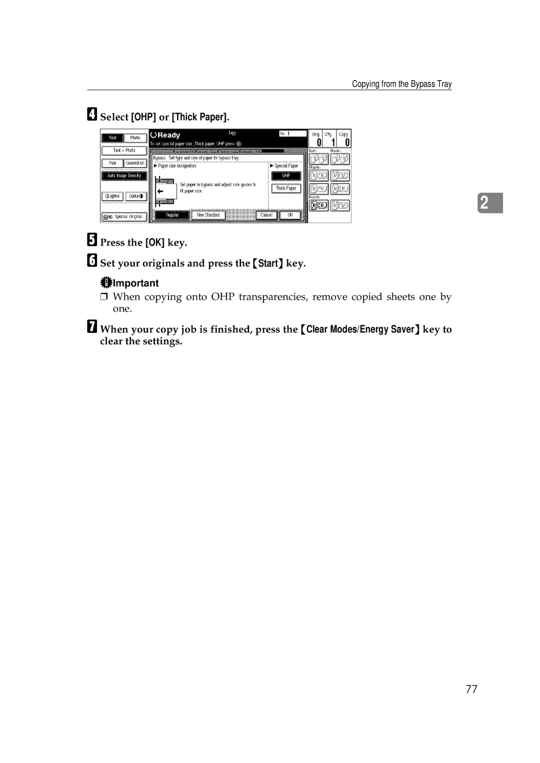 Ricoh 700, 551 manual Select OHP or Thick Paper, Press the OK key Set your originals and press the Start key 