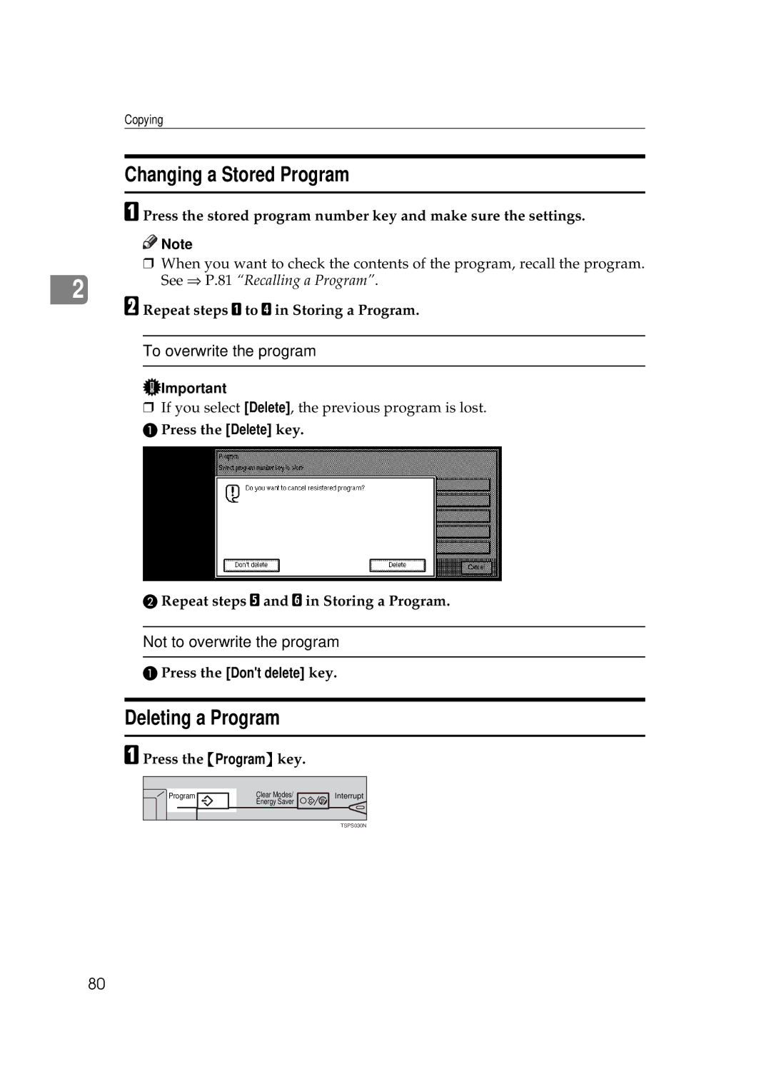 Ricoh 551, 700 manual Changing a Stored Program, Deleting a Program, To overwrite the program, Not to overwrite the program 