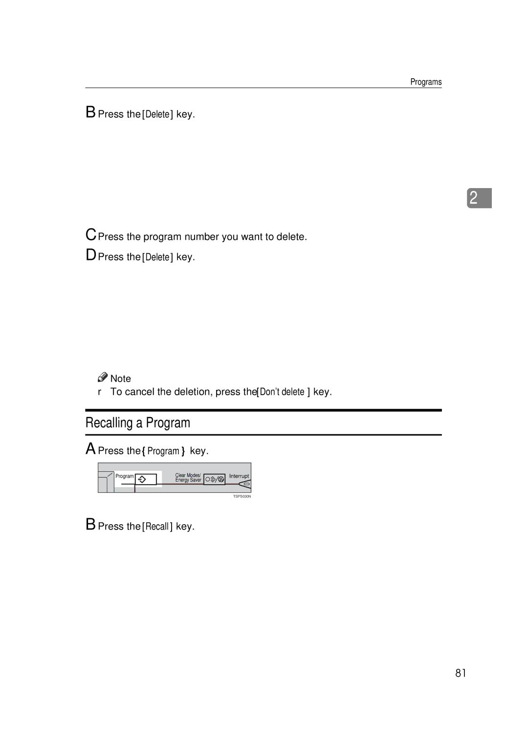 Ricoh 700, 551 manual Recalling a Program, Press the Recall key 