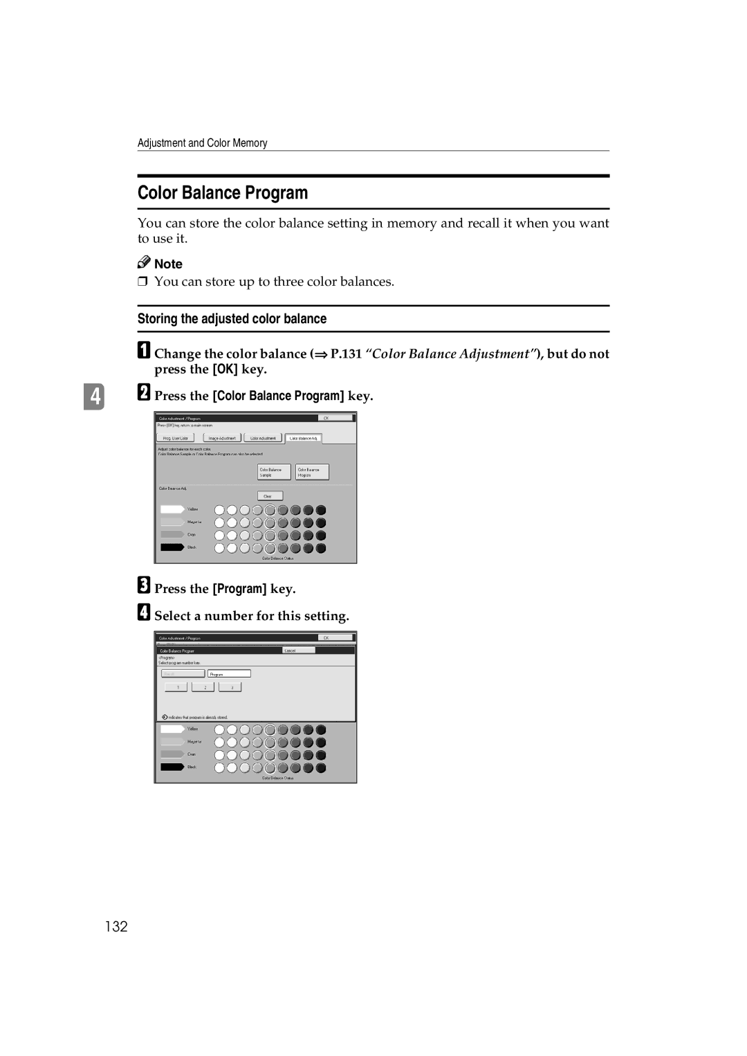 Ricoh 6513 manual Storing the adjusted color balance, 132, Press the Color Balance Program key 