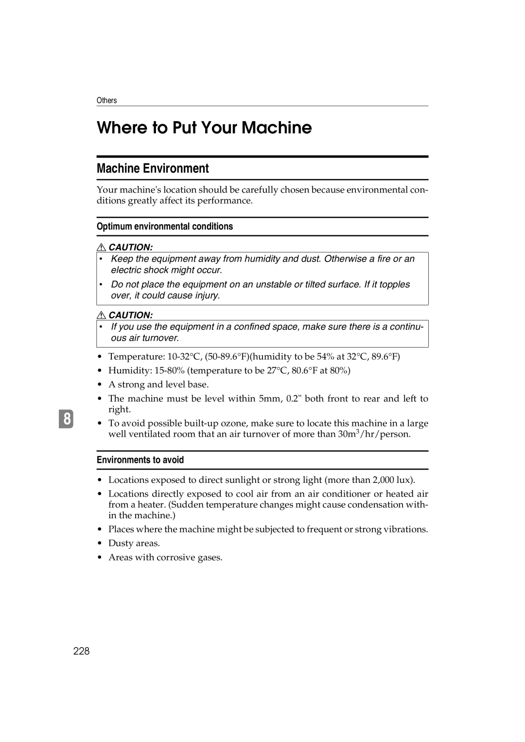 Ricoh 6513 Where to Put Your Machine, Machine Environment, Optimum environmental conditions, Environments to avoid, 228 