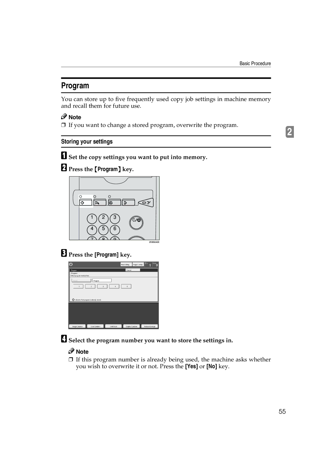 Ricoh 6513 manual Program, Storing your settings 