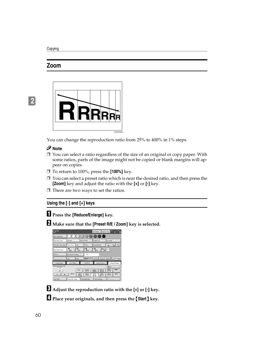 Ricoh 6513 manual Zoom, Using the and + keys 