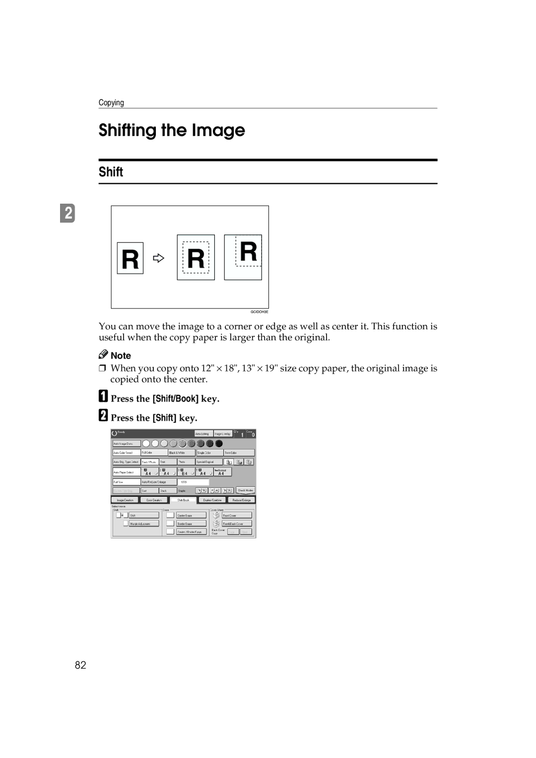 Ricoh 6513 manual Shifting the Image, Press the Shift/Book key Press the Shift key 