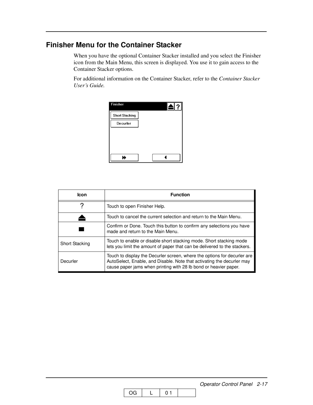 Ricoh 70 manual Finisher Menu for the Container Stacker 