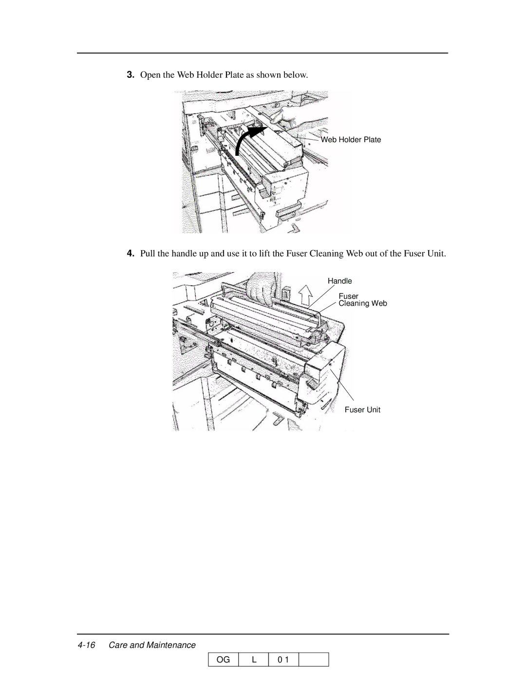 Ricoh 70 manual Open the Web Holder Plate as shown below 