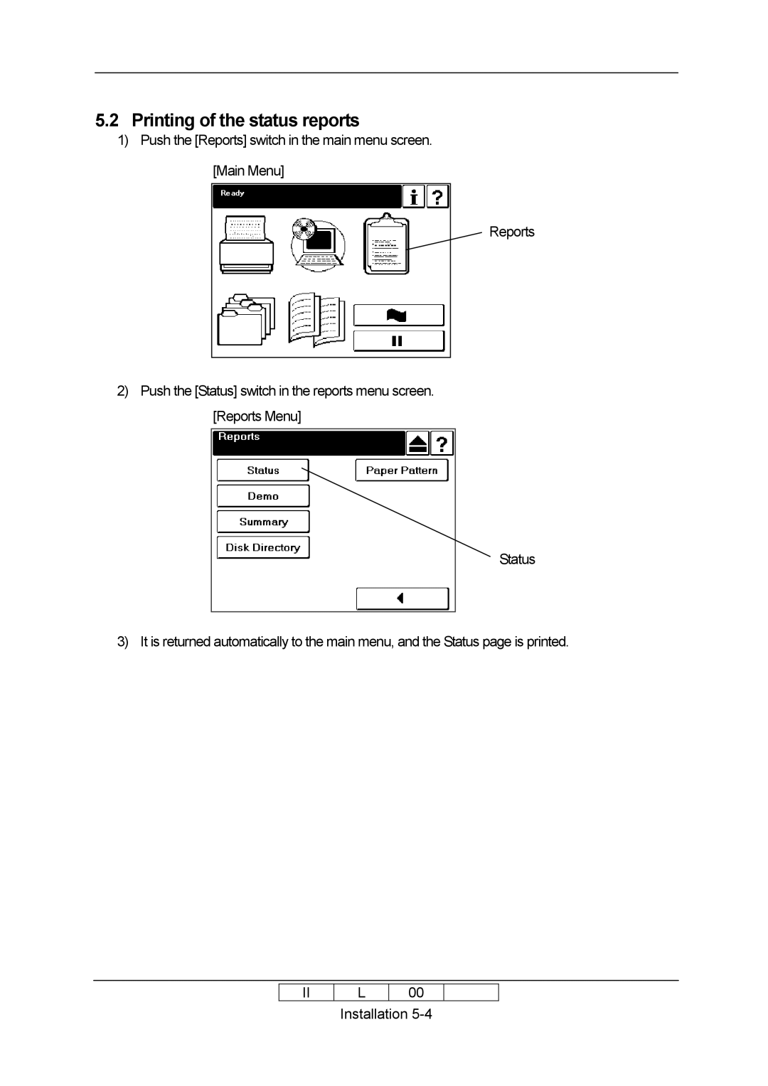 Ricoh 70E installation manual Printing of the status reports 