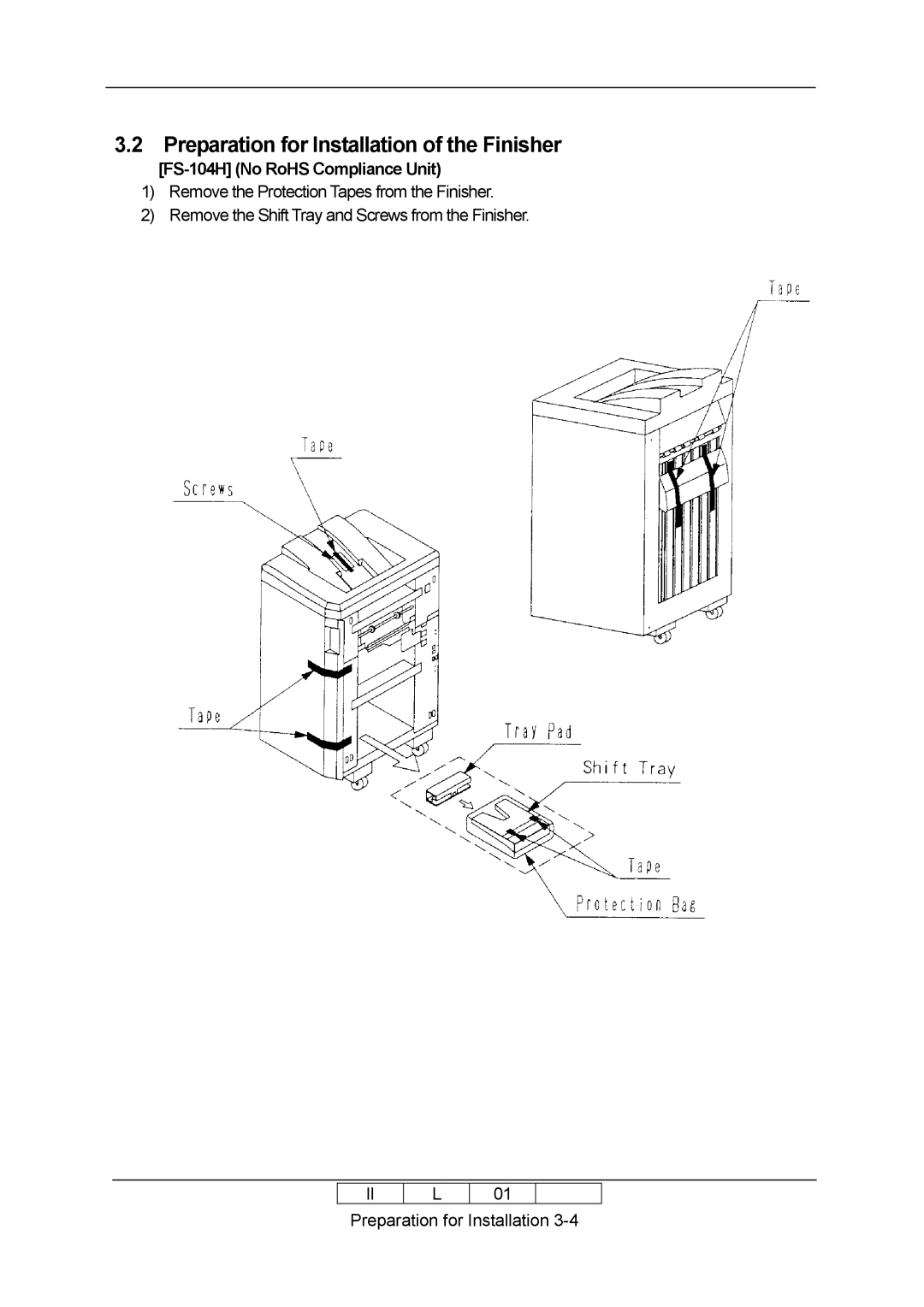 Ricoh 70E installation manual Preparation for Installation of the Finisher 