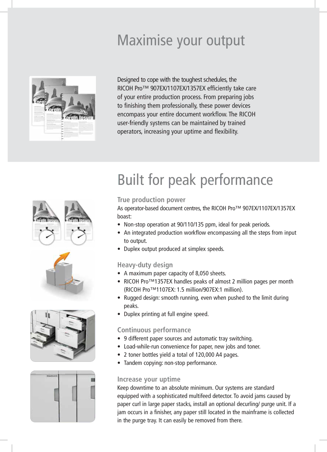 Ricoh 1357EX, 907EX, 1107EX manual Maximise your output, Built for peak performance 