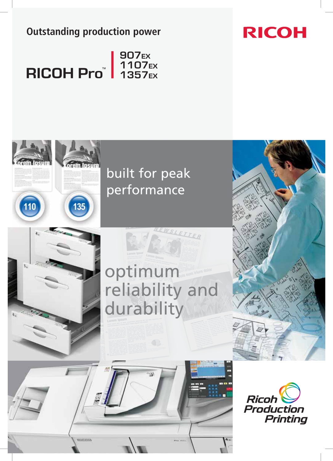 Ricoh 1107EX, 907EX manual optimum reliability and durability, built for peak performance, Outstanding production power 