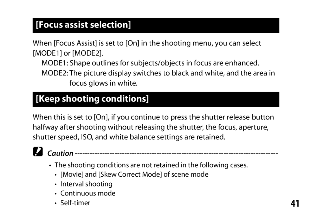 Ricoh A16 instruction manual Focus assist selection, Keep shooting conditions 